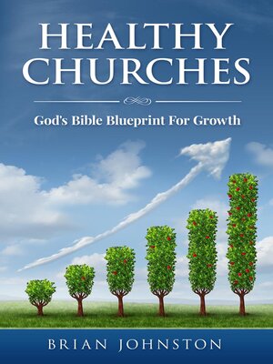 cover image of Healthy Churches--God's Bible Blueprint For Growth